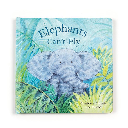 Elephants Can't Fly Book - jellycat -  Elephants Can't Fly is an inspiring story about trying very hard and not giving up