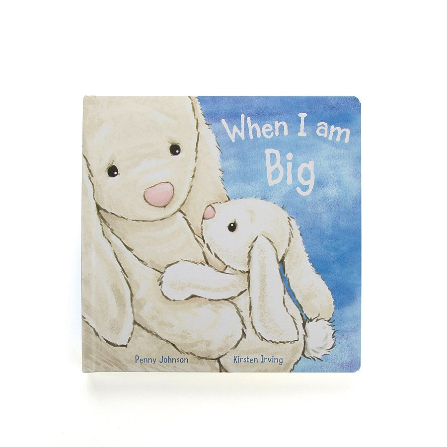When I Am Big Book - little bunny can't wait to grow up - explores wishes and dreams - hardback book - beautiful illustrations 